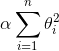 \alpha\sum_{i=1}^n\theta_i^2