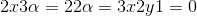 2x − 3\alpha = 2 − 2\alpha = − 3x − 2y − 1 = 0